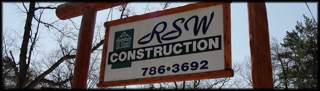 RSW CONSTRUCTION - Located in Lewiston, MI